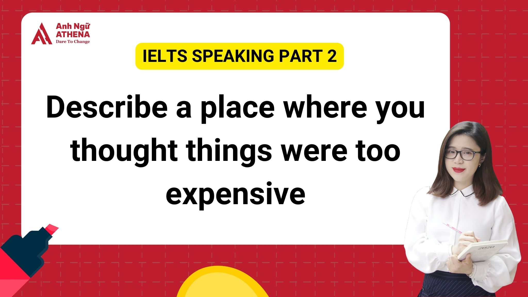 Giải đề IELTS Speaking Part 2 Describe a place where you thought